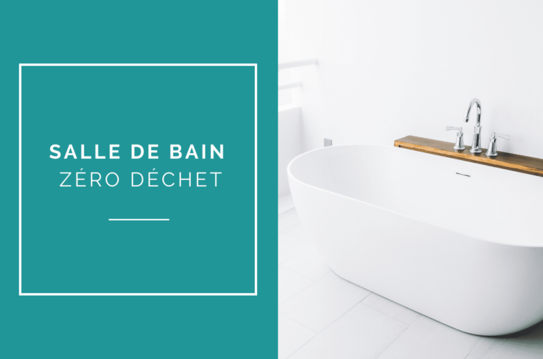 salle-de-bain-zero-dechet