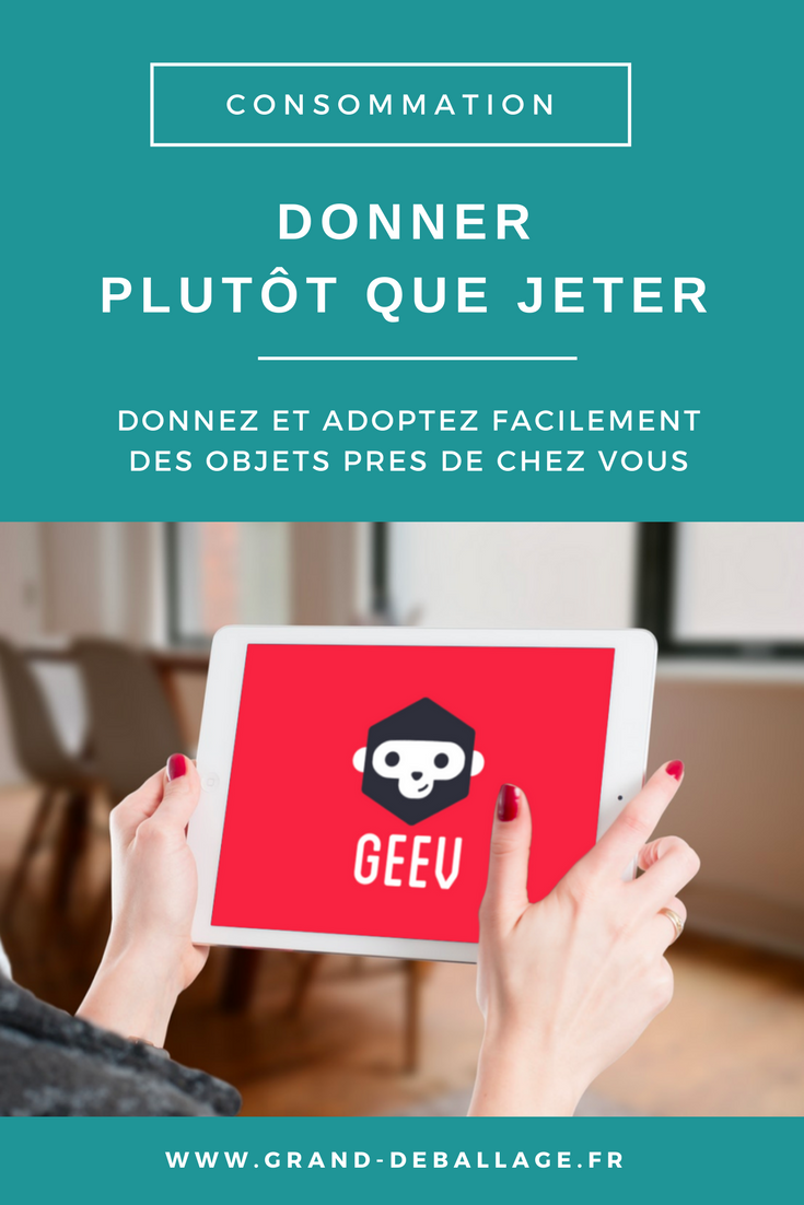 Comment Se Faire Parrainer Sur Weward Mon avis sur l'application GEEV pour les dons entre particuliers