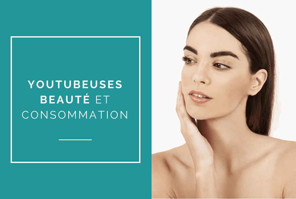 surconsommation-youtubeuses-beaute