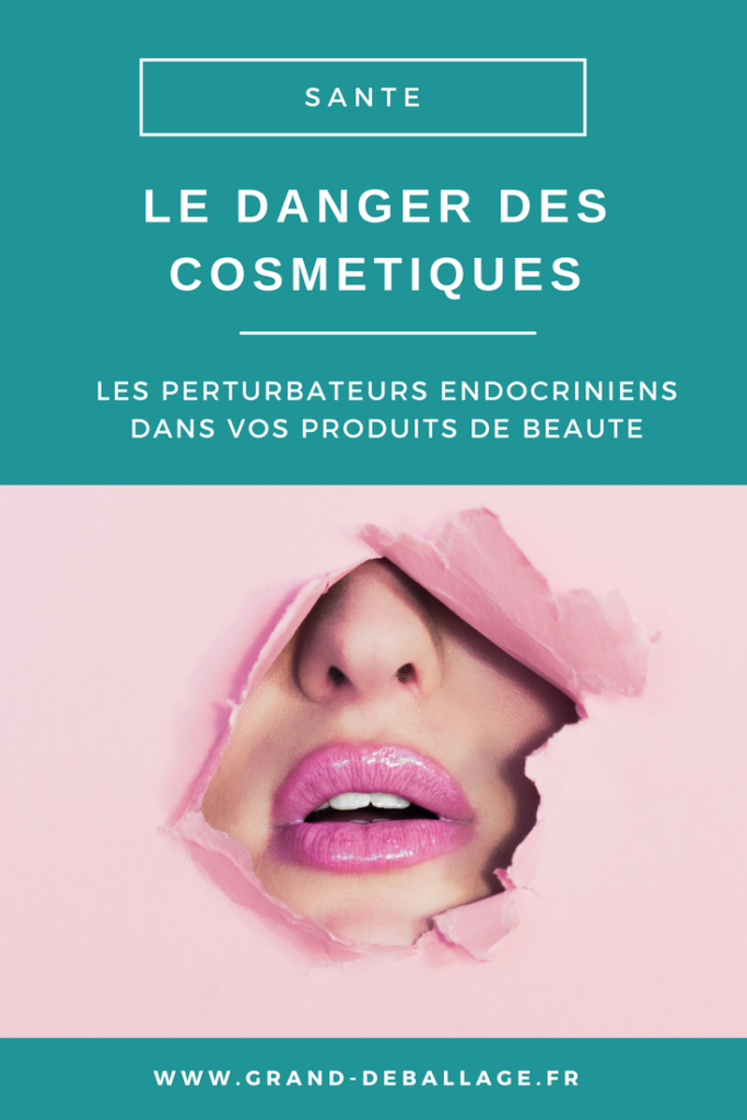 danger des perturbateurs endocriniens cosmetiques