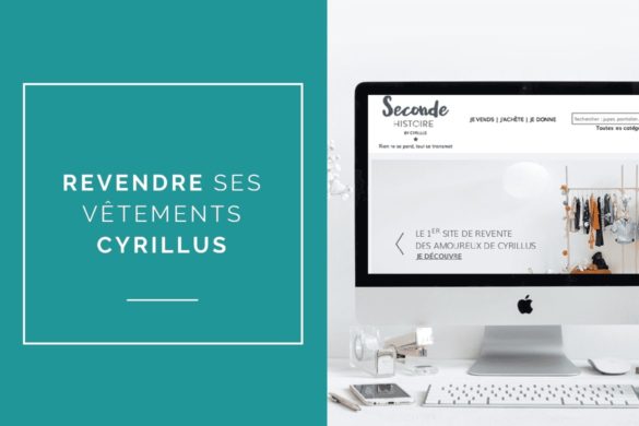 revendre-vetements-cyrillus-seconde-histoire