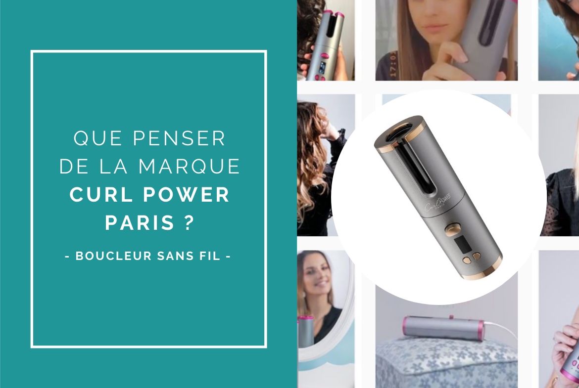 avis sur le boucleur curl power paris