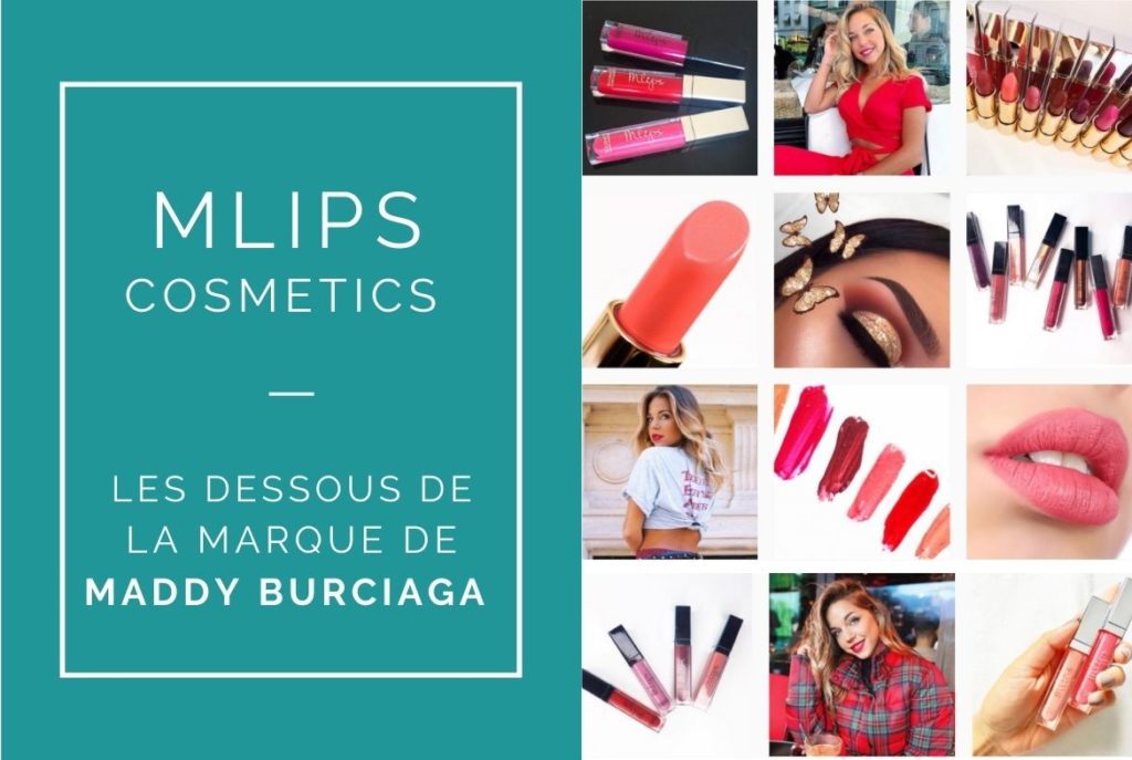 Mlips Cosmetics mon avis sur la marque de Maddy Burciaga