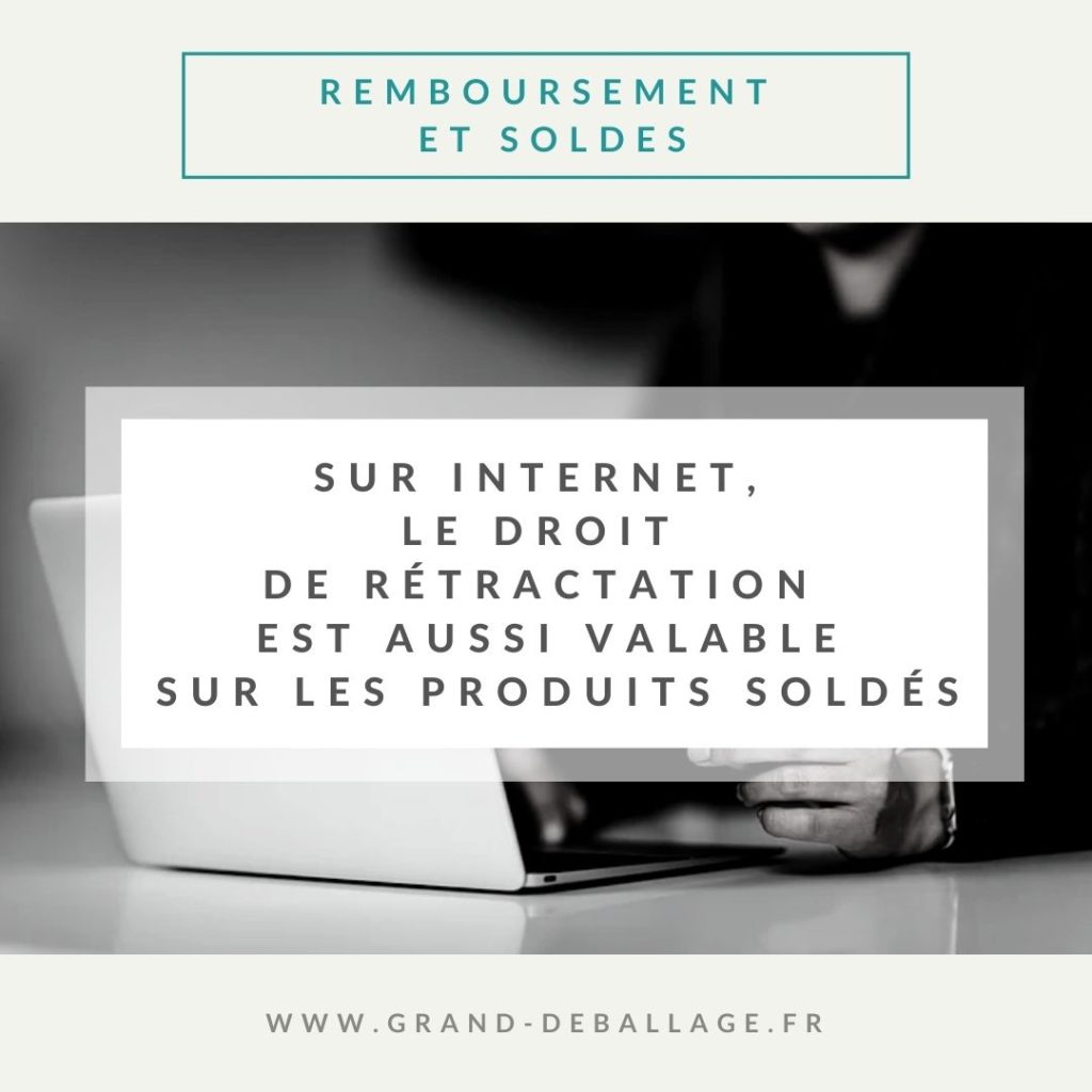 REGLEMENTATION REMBOURSEMENT PENDANT LES SOLDES