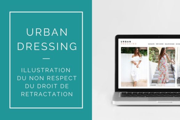 URBAN DRESSING NON RESPECT DROIT RETRACTATION