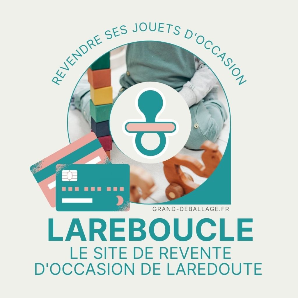 revendre les jouets d'occasion de bébé sur LAREBOUCLE par LA REDOUTE