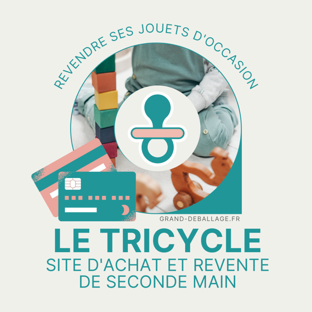 revendre ses jouets LE TRICYCLE 