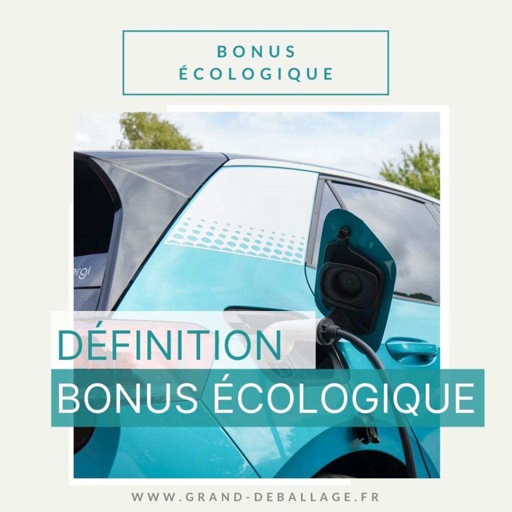 BONUS ECOLOGIQUE 2022 