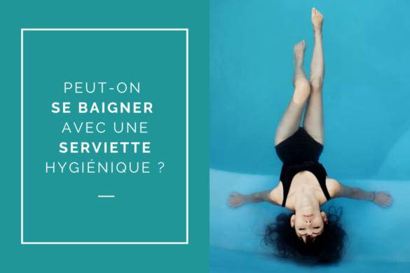 Peut-on se baigner avec une serviette hygiénique