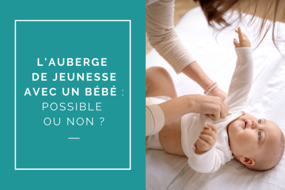 auberge de jeunesse avec un bebe