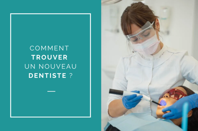comment-trouver-un-dentiste-qui-ne-prend-pas-de-nouveaux-patients