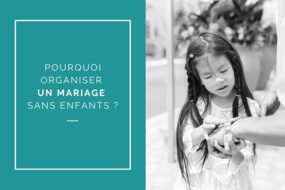 Mariage avec ou sans enfants