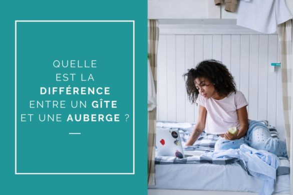 Quelle est la différence entre un gîte et une auberge