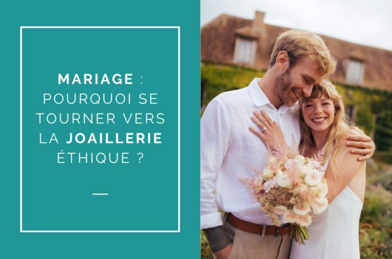 bijouterie ethique mariage