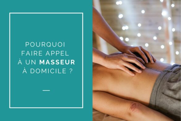 pourquoi-masseur-a-domicile