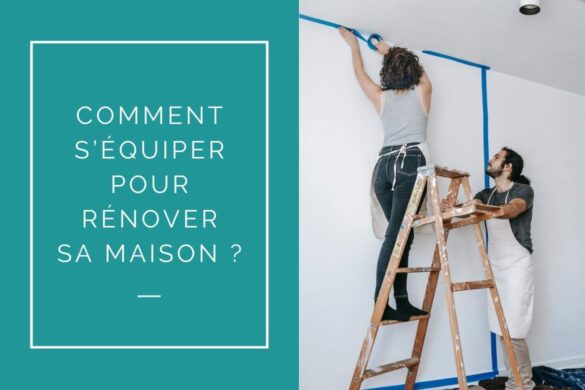 renover sa maison