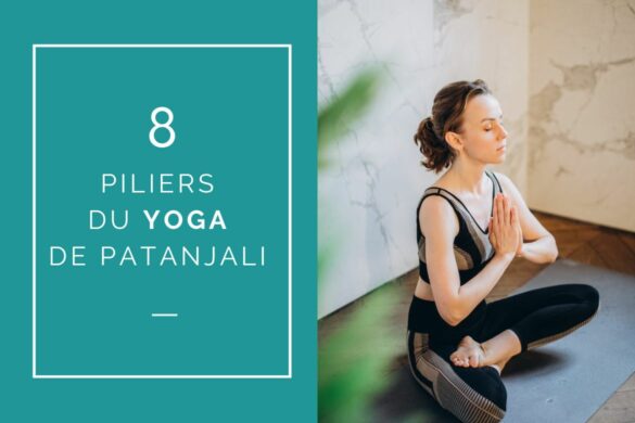 8 PILLIERS DU YOGA