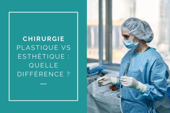 chirurgie esthetique et plastique quelle difference