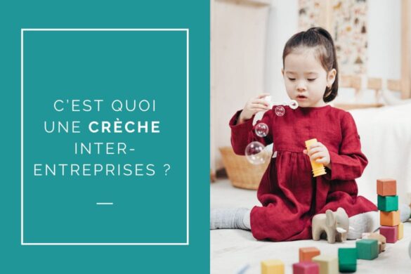 c'est quoi une crèche inter entreprise